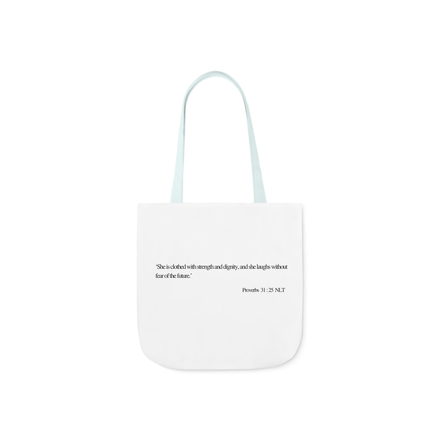 Proverbs 31:25 Canvas Tote Bag